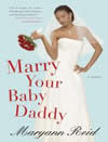 Marry Your Baby Daddy